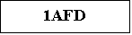 Casella di testo: 1AFD